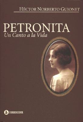 Petronita Un Canto a la Vida