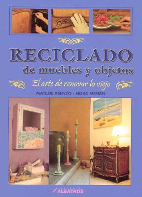 Reciclado de Muebles y Objetos