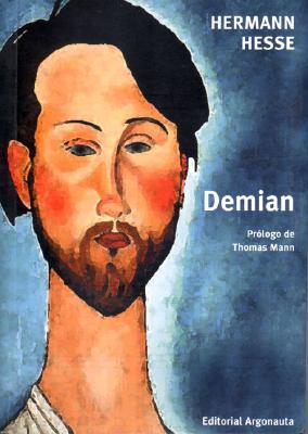 Demian . Historia de La Juventud de Emil Sinclair