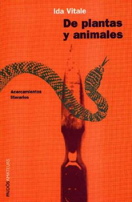 de Plantas y Animales. Acercamientos Literarios