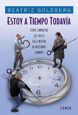 Estoy A Tiempo Todavia