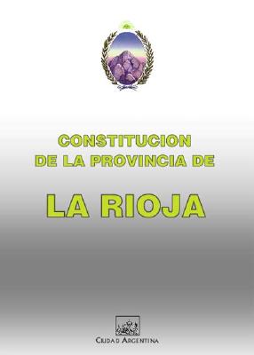 Constitucion de la Provincia de la Rioja