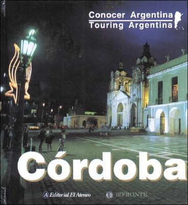 Cordoba - Conocer Argentina