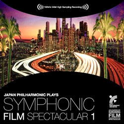 Japan Philharmonic 심포닉 필름 스펙타큘라 1 : 최고의 관현악 음향으로 듣는 영화음악들 (Symphonic Film Spectacular 1)