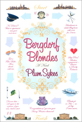 Bergdorf Blondes [Hardcover]