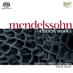 Mendelssohn : Choral Works : Nicol Matt