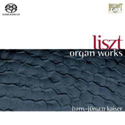 Liszt : Organ Works : Hans-Jurgen Kaiser