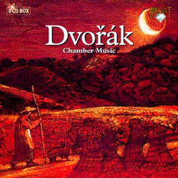 Dvorak : Chamber Music