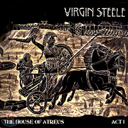 Virgin Steele - The House of Atreus Act 1