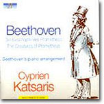 Cyprien Katsaris 베토벤: 프로메테우스의 창조물 (Beethoven: The Creatures of Prometheus)