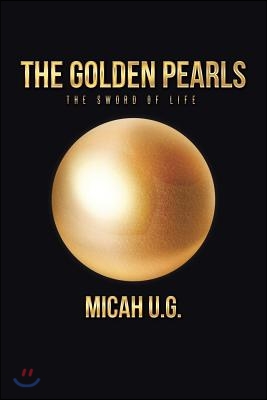 The Golden Pearls: The Sword of Life