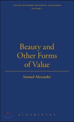 Beauty and Other Forms of Value