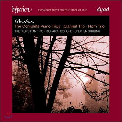 The Florestan Trio 브람스: 삼중주 전곡집 (Brahms: Complete Piano Trios, Clarinet Trio, Horn Trio) 