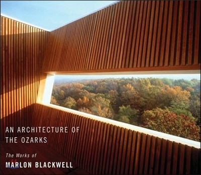 An Architecture of the Ozarks