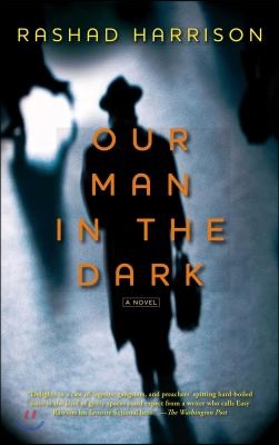 Our Man in the Dark