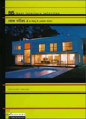 New Villas 2 in Italy &amp; Canton Ticino