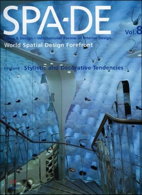 SPA-DE Volume 8 Feature Stylistic and Decorative Tendencies