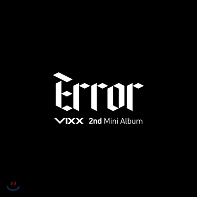 빅스 (VIXX) - 미니앨범 2집 : Error
