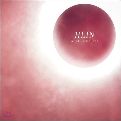 홀린 (HLIN) 1집 - Glint Back Light