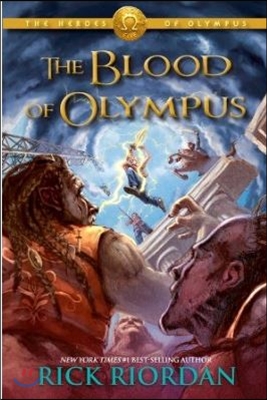 The Heroes Of Olympus #5: The Blood Of Olympus