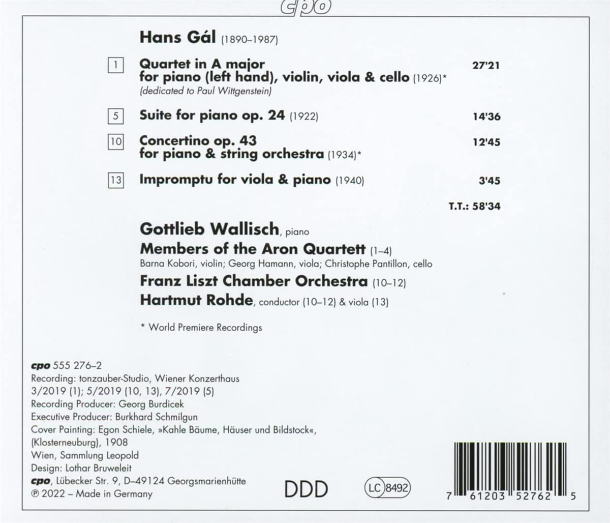 Gottlieb Wallisch 한스 갈: 피아노 4중주, 피아노 모음곡, 콘체르티노 (Hans Gal: Quartet in A major for piano (left hand), violin, viola & cello, Suite for pian)