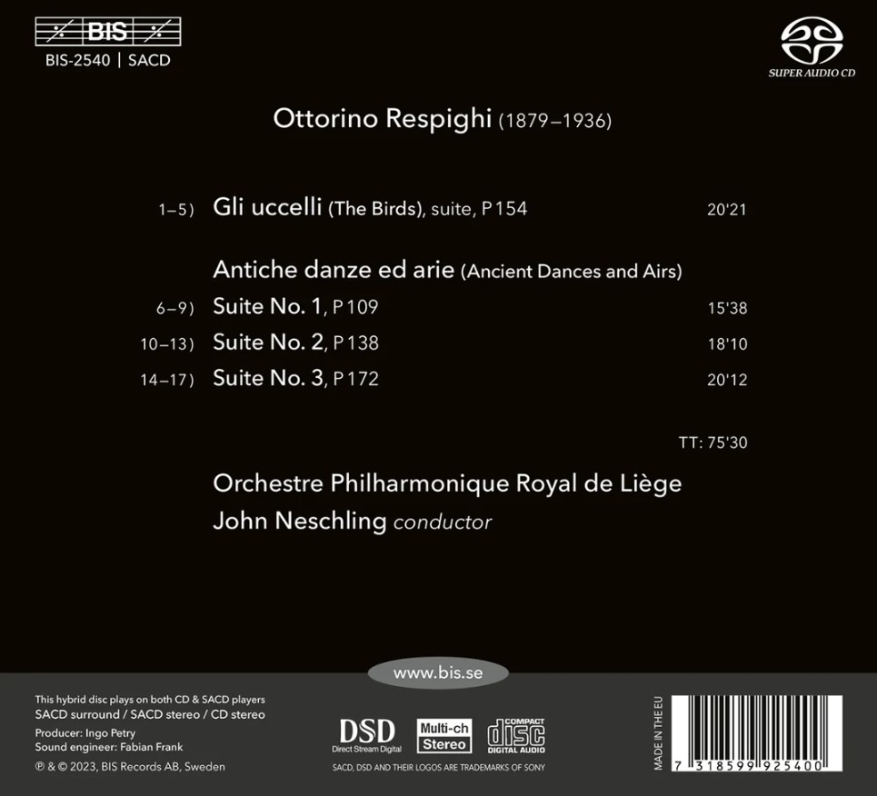 John Neschling 레스피기: 모음곡 `새`, 모음곡 `류트를 위한 옛 무곡과 아리아` (Ottorino Respighi: The Birds & Ancient Dances And Airs)