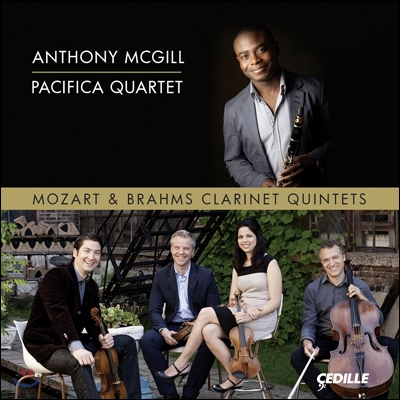 Anthony McGill 모차르트 / 브람스: 클라리넷 오중주 (Mozart / Brahms: Clarinet Quintets)