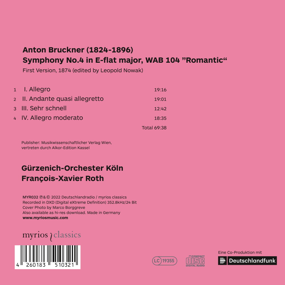 Francois-Xavier Roth 브루크너: 교향곡 4번 ‘로맨틱’ (Bruckner: Symphony WAB 104 `Romantic`)