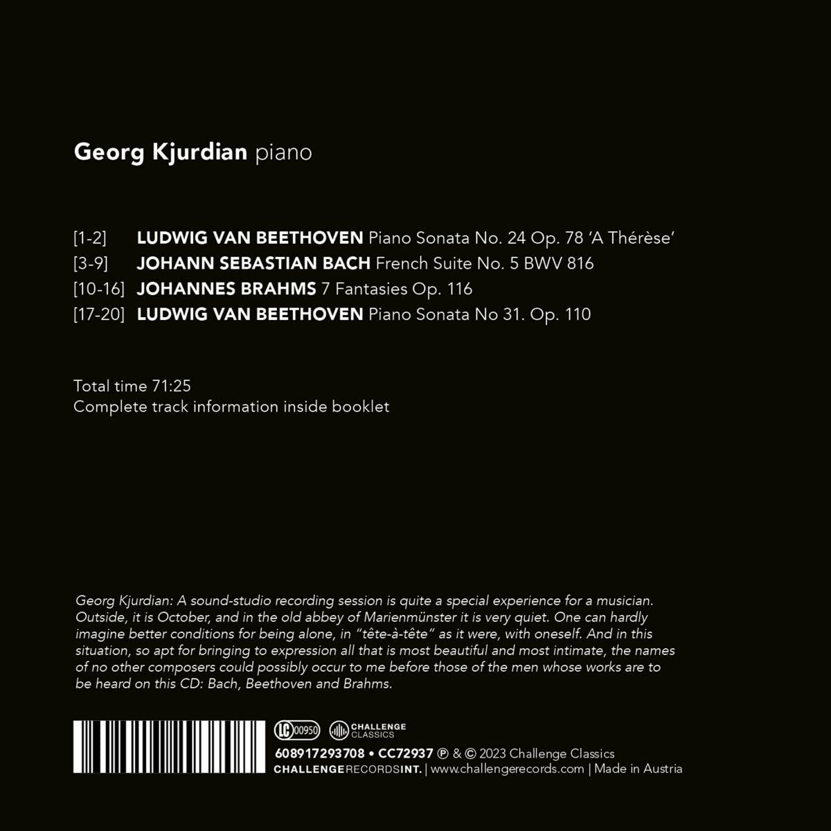 Georg Kjurdian 베토벤: 피아노 소나타 24, 31번 / 바흐: 프랑스 모음곡 5번 / 브람스: 환상곡 op.116 (Beethoven, Bach & Brahms: Piano Works)