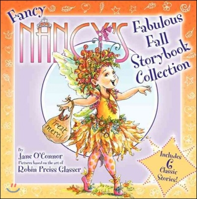 Fancy Nancy&#39;s Fabulous Fall Storybook Collection