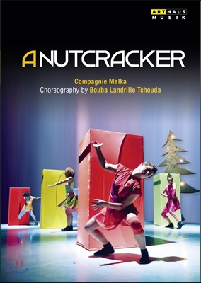 Compagnie Malka 차이코프스키: 호두까기 인형 - 모던 발레 버전 (Tchaikovsky: A Nutcracker)