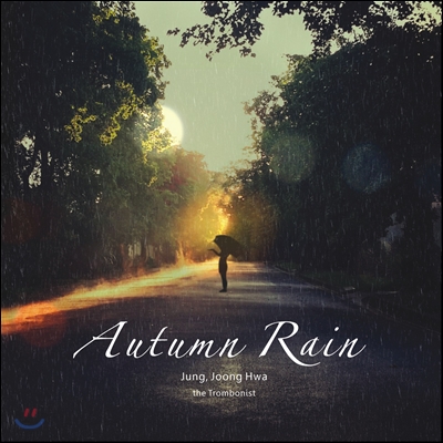 정중화 - Autumn Rain