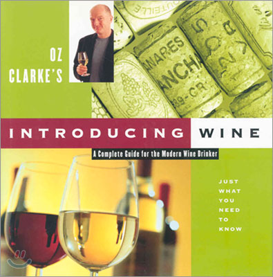Oz Clarke&#39;s Introducing Wine