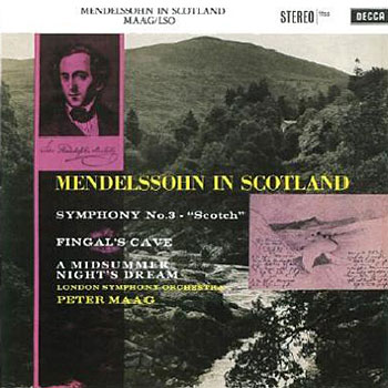 Mendelssohn : Symphony No.3 &#39;Scotch&#39;ㆍFingal&#39;s CaveㆍA Midsummer Night&#39;s Dream : Peter Maag