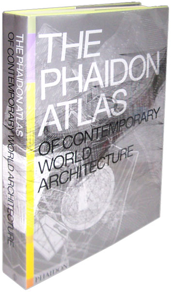 The Phaidon Atlas of Contemporary World Architecture