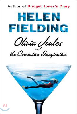 Olivia Joules and the Overactive Imagination