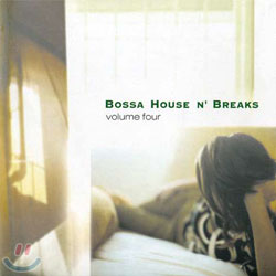 Bossa House N&#39; Breaks Vol.4