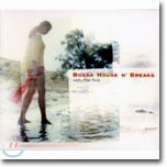 Bossa House N&#39; Breaks Vol.5