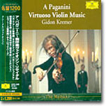 A Paganini Virtuoso Violin Music : Gidon Kremer