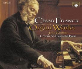Franck : Organ Works : Jean Guillou
