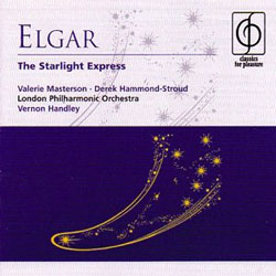Elgar : The Starlight Express : Vernon Handley