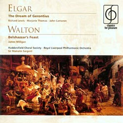 Elgar : The Dream of Gerontius / Walton : Belshazzar's Fest : Sargent