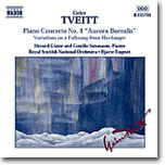 트베이트: 피아노 협주곡 4번 (Geirr Tveitt: Piano Concerto No. 4, Op. 130, &quot;Aurora Borealis&quot;)