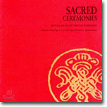 Sacred Ceremonies 1