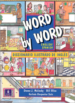 Word by Word Picture Dictionary Spanish/English Edition