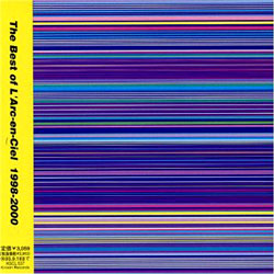 L&#39;Arc~en~Ciel - The Best of L&#39;Arc en Ciel 1998-2000