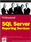 Professional SQL Server Reporting Services