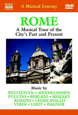 낙소스 음악여행 - 로마 (Rome - A Musical Tour of the City’s Past and Present)