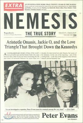 Nemesis: The True Story of Aristotle Onassis, Jackie O, and the Love Triangle That Brought Down the