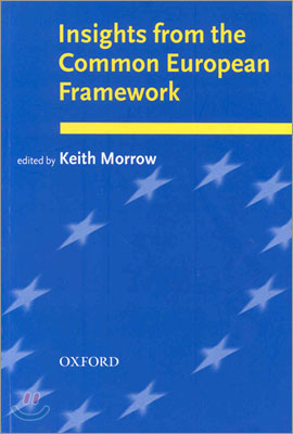 Insights from the Common European Framwork